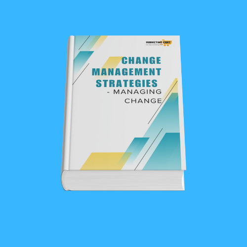 Change Management Strategies - Managing Change